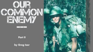 <b>Our Common Enemy - Part 2</b>