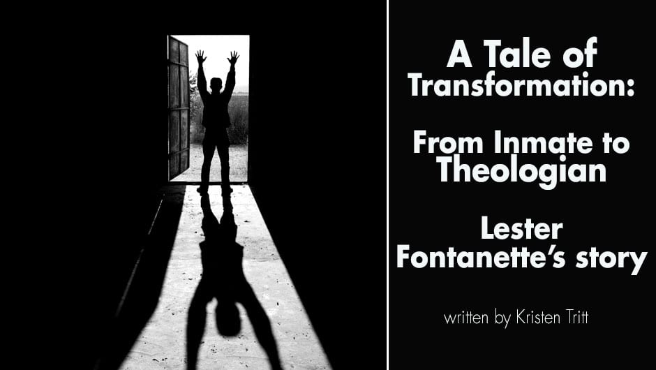 A Tale of Transformation: From an Inmate to a Theologian