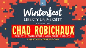 <b>Liberty University's Winterfest Tickets</b>
