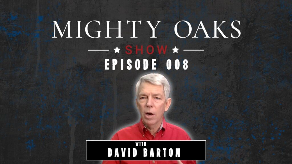 Episode 008 Mighty Oaks Show