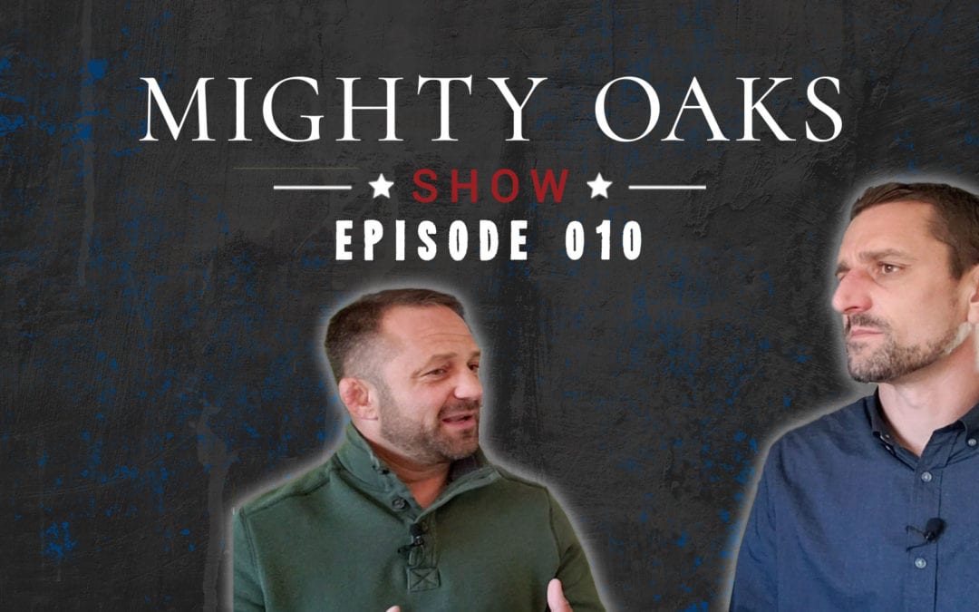 The Mighty Oaks Show – Episode 010