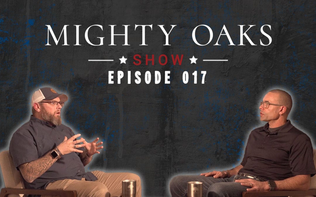The Mighty Oaks Show – Episode 017