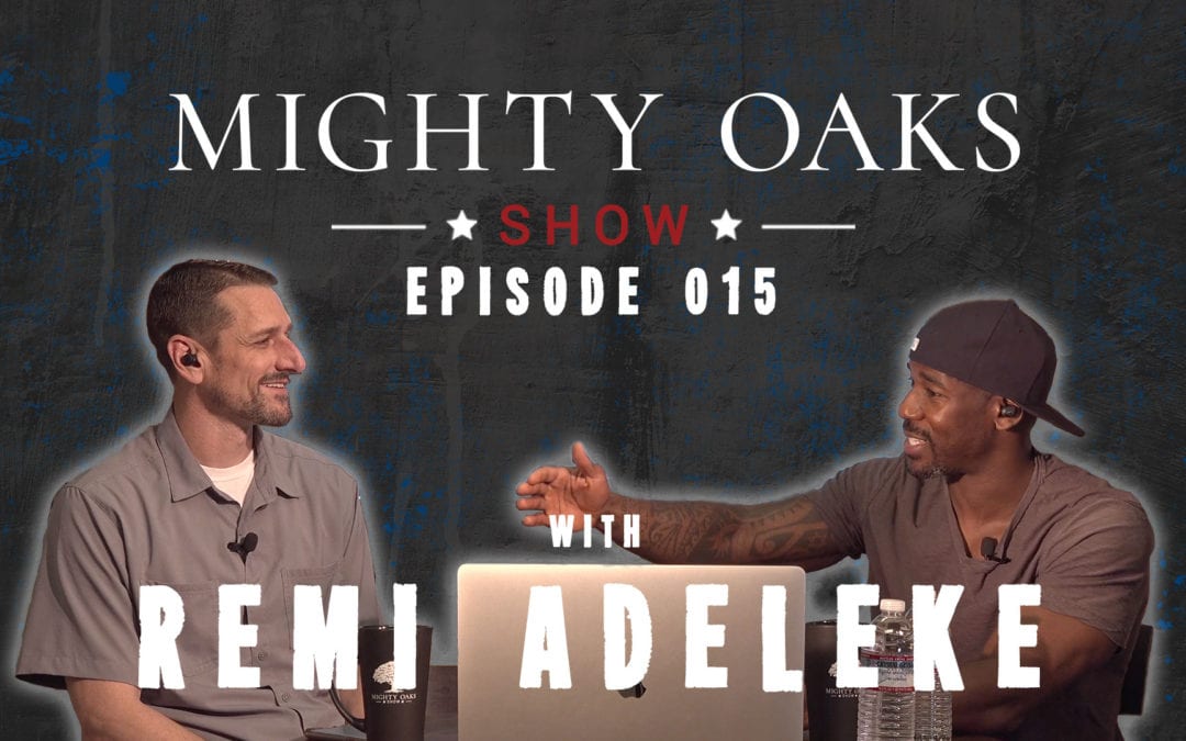The Mighty Oaks Show – Episode 015