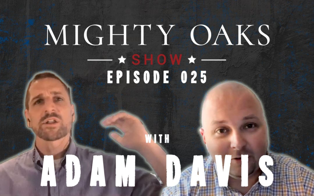 The Mighty Oaks Show – Episode 025
