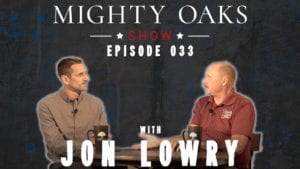 Mighty Oaks Show episode 033 Thumbnail