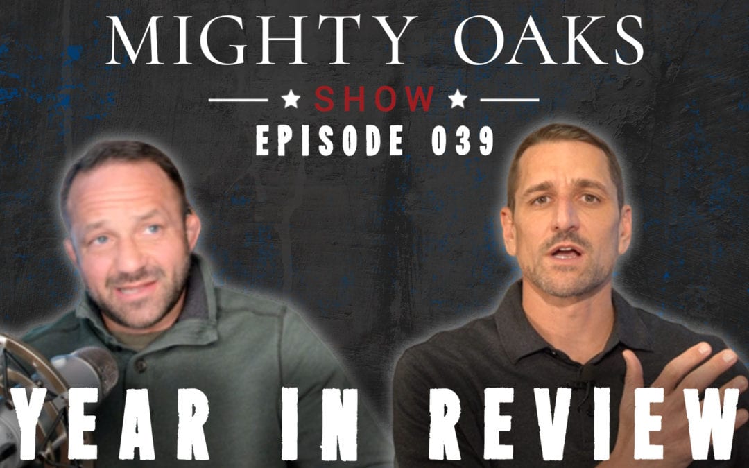 The Mighty Oaks Show – Episode 039