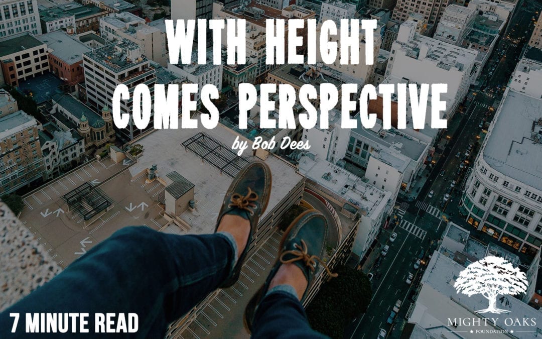 With Height Comes Perspective