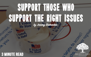 <b>A Christian’s Guide to Voting: Support Those Who Support the Right Issues</b>