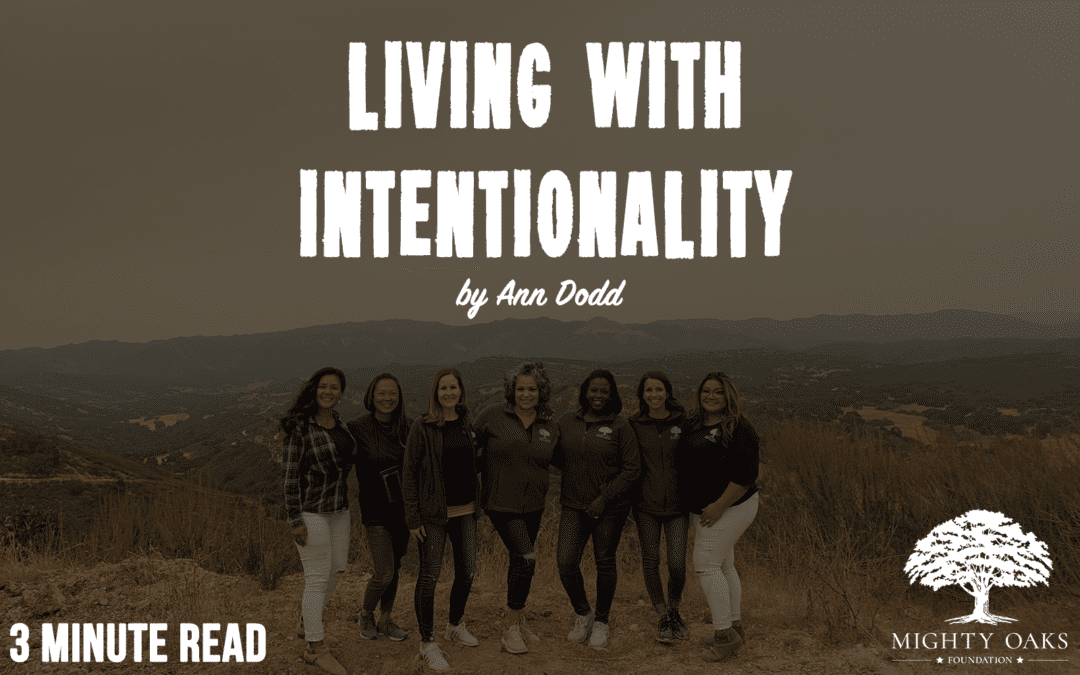 Living with Intentionality