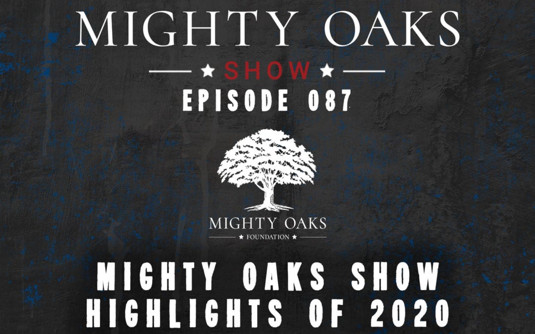 The Mighty Oaks Show – Episode 087 Best of 2020
