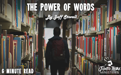 The Power of Words