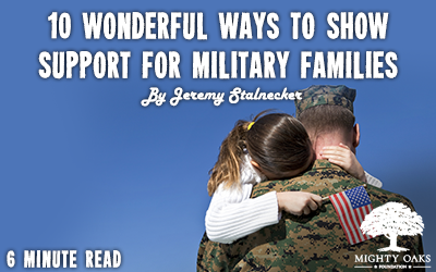 10 Wonderful Ways to Show Support for Military Families