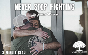 <b>Never Stop Fighting</b>