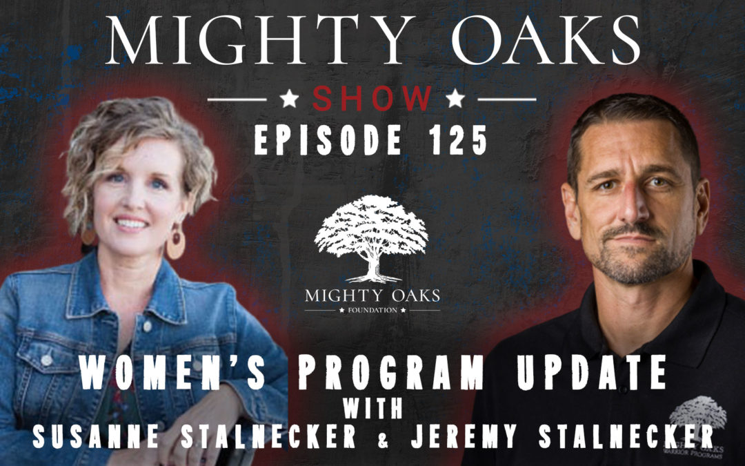 Women’s Program Update with Susanne Stalnecker | Mighty Oaks Show 125