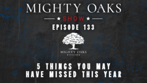 Mighty Oaks Show Episode 133 Thumbnail