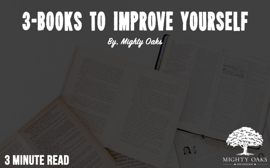 3 Books to Improve Yourself