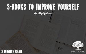 <b>3 Books to Improve Yourself</b>