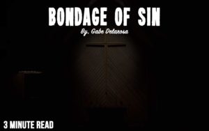 <b>Bondage of Sin</b>