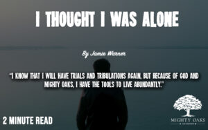 <b>I Thought I Was Alone</b>