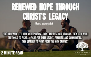 <b>Renewed Hope Through Christ's Legacy!</b>